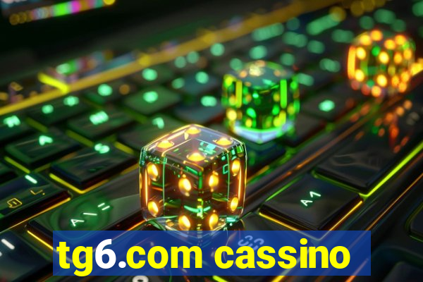 tg6.com cassino